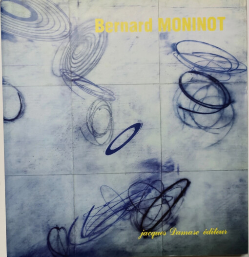 Bernard Moninot :1981/1990