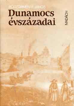 Dunamocs évszázadai
