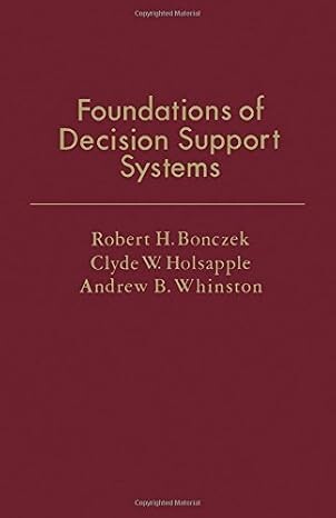 Foundations of decision support systems /