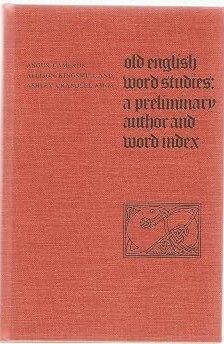 Old English word studies :a preliminary author and word index