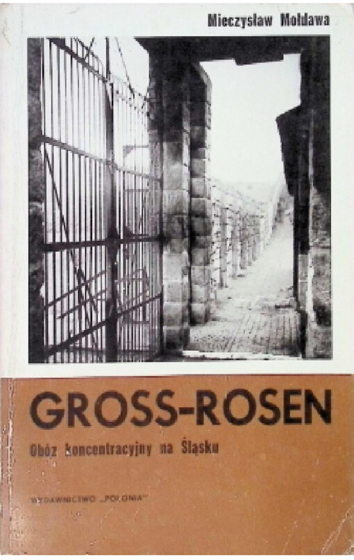 Gross-Rosen :obóz koncentracyjny na Śląsku