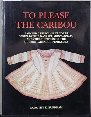 To please the Caribou :