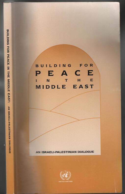 Building for Peace in the Middle East :