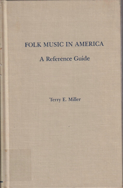 Folk music America :A reference guide