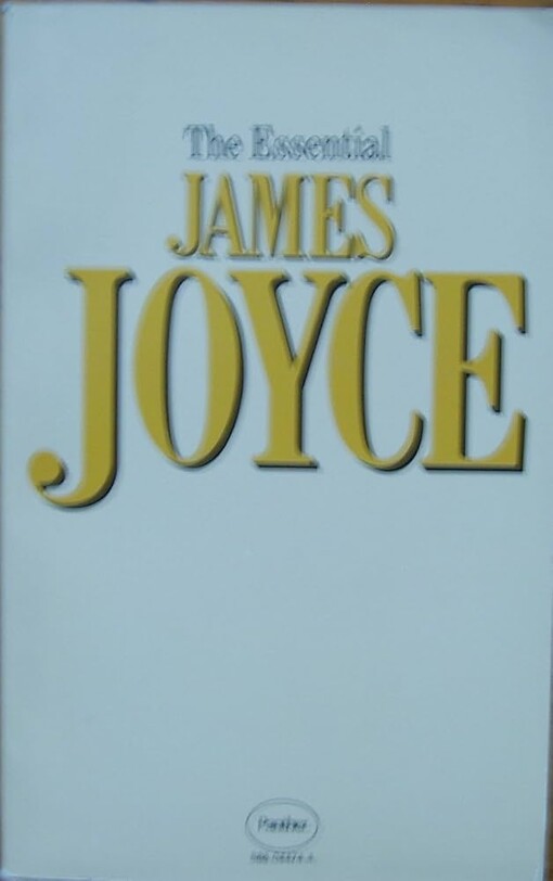 The essential James Joyce