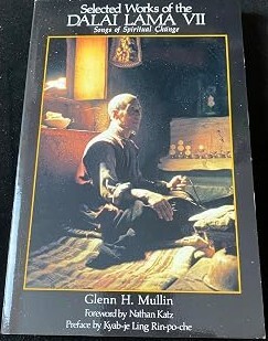 Selected works of the Dalai Lama VII :songs of spiritual change
