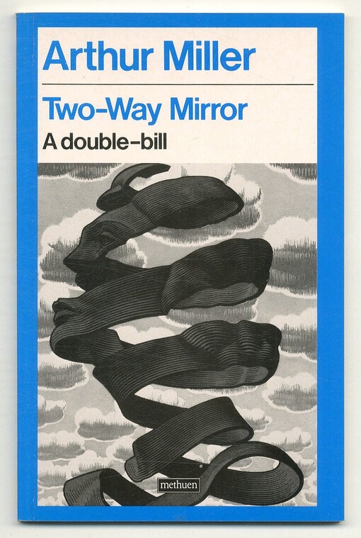 Two-way mirror :a double-bill of elegy for a lady and some kind of love story
