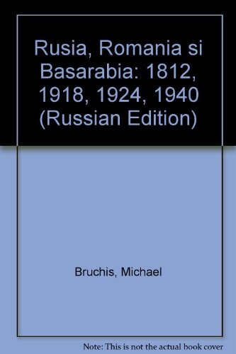 Rusia, România şi Basarabia :