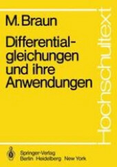 Differentialgleichungen und ihre Anwendungen /