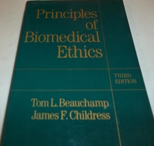 Principles of Biomedical Ethics /