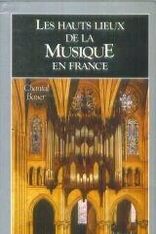 Les hauts lieux de la musique en France