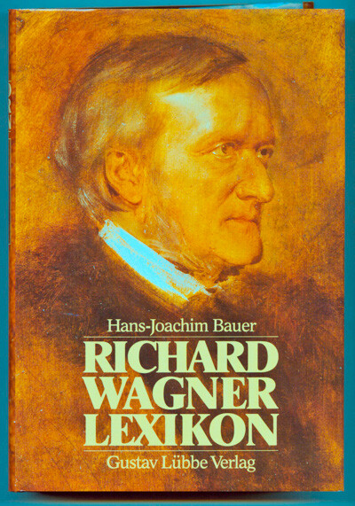 Richard Wagner Lexikon /
