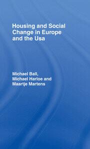 Housing and social change in Europe and the USA
