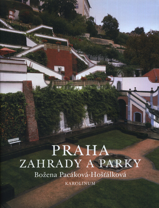 Praha - zahrady a parky
