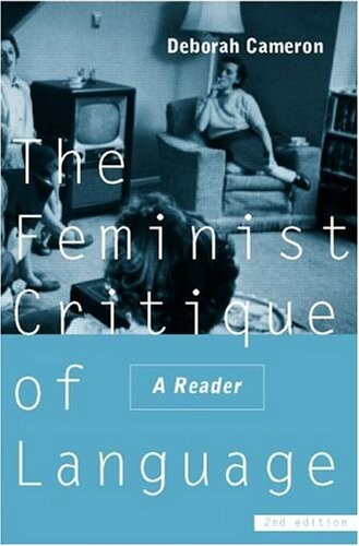 The feminist critique of language : a reader