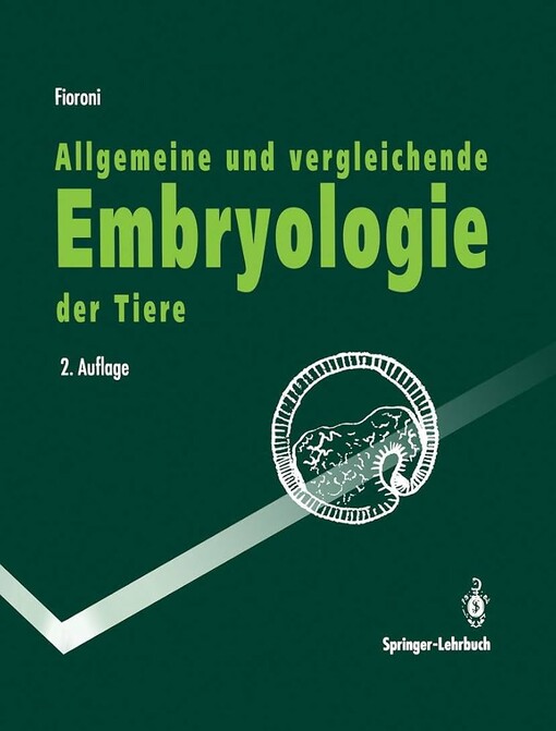 Allgemeine und vergleichende Embryologie der Tiere