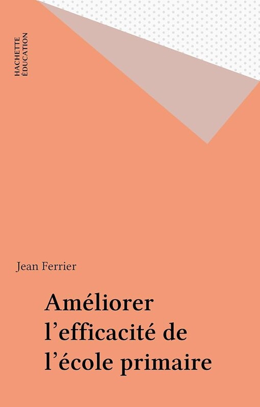Améliorer l'efficacité de l'école