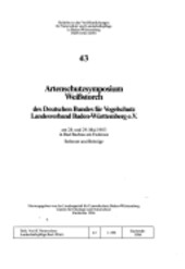 Artenschutzsymposium Wendehals des Deutschen Bundes für Vogelschutz (jetz: Naturschutzbund Deutschland/NABU) Landesverband Baden-Württemberg e. V. am 23. und 24. Mai 1987 in Bad Buchau am Federsee :