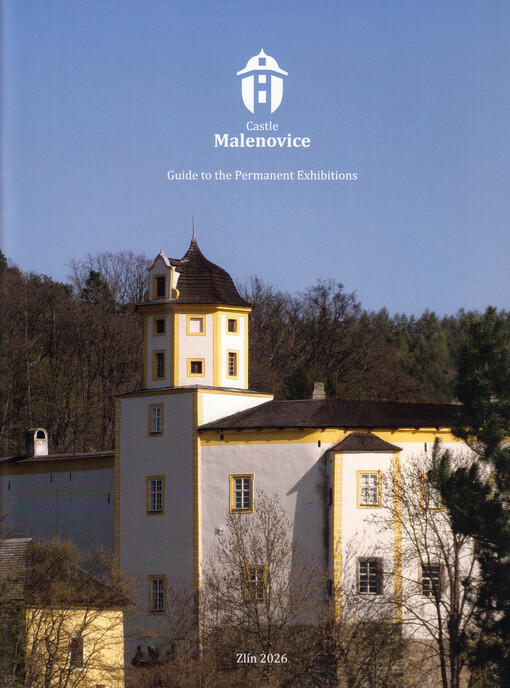 Castle Malenovice : guide to the permanent exhibitions