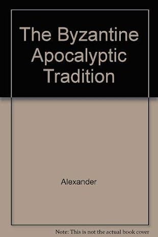 The byzantine apocalyptic tradition /