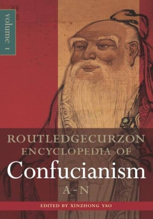 RoutledgeCurzon encyclopedia of Confucianism