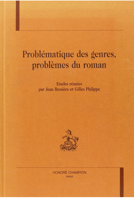 Problématique des genres, problèmes du roman