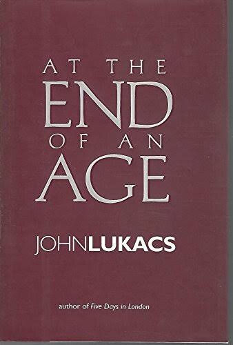 At the end of an age