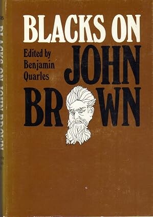 Blacks on John Brown