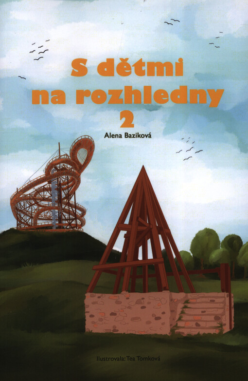S dětmi na rozhledny