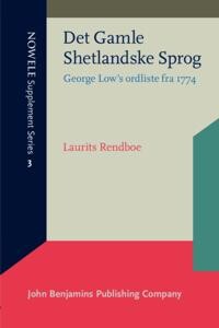 Det gamle shetlandske sprog :George Low's ordliste fra 1774