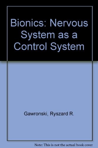 Bionics :the nervous system as a control system