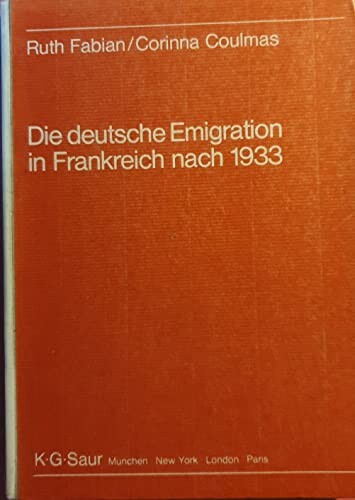 Die deutsche Emigration in Frankreich nach 1933