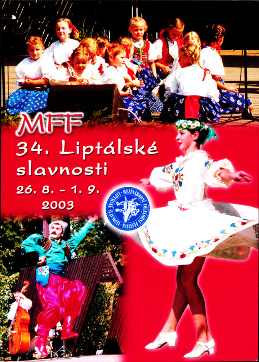 MFF 34. Liptálské slavnosti 26.8.-1.9.2003 [Liptál]