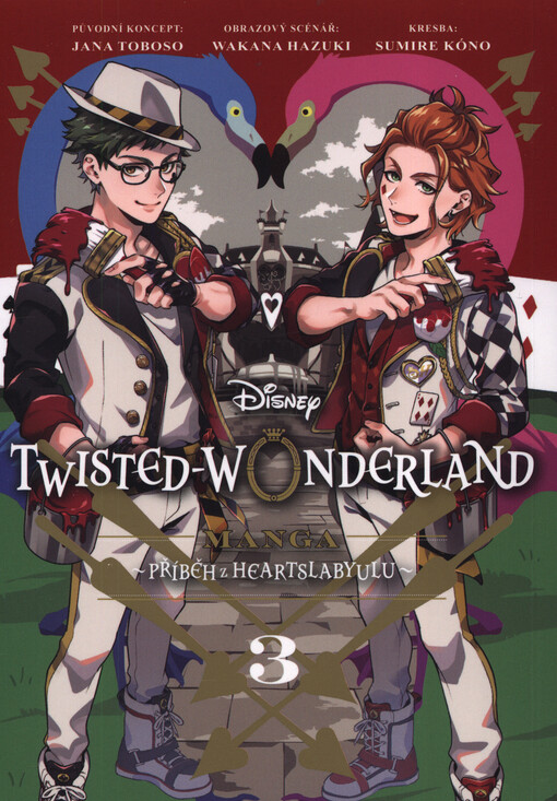 Twisted-Wonderland : manga - příběh z Heartslabyulu