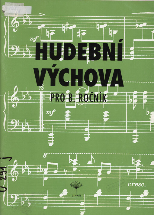 Hudební výchova pro 8. ročník : vybrané kapitoly