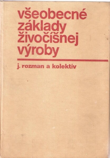 Všeobecné základy živočišnej výroby