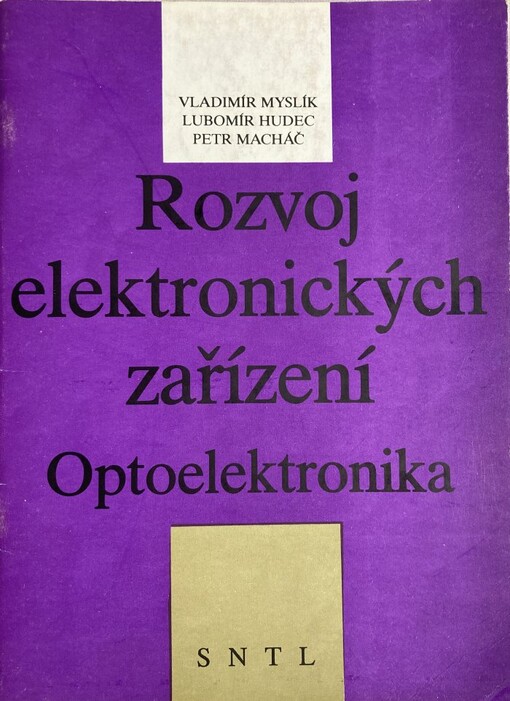 Rozvoj elektronických zariadení.Optoelektronika