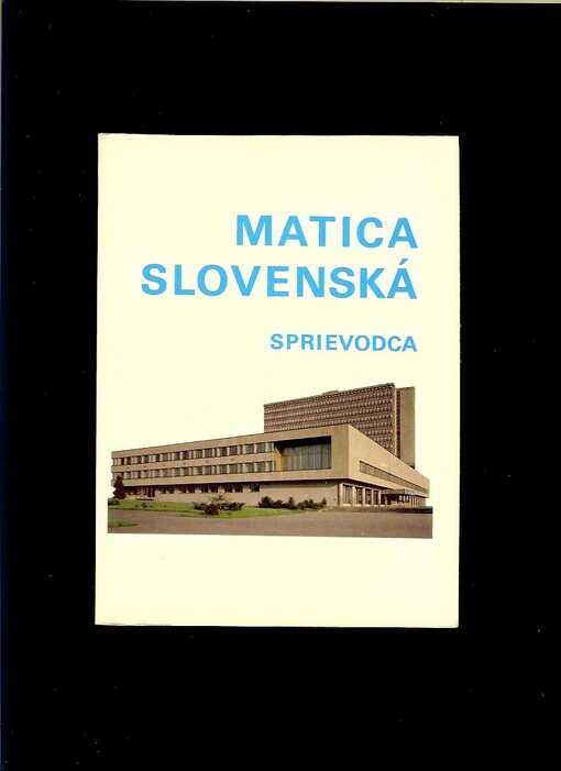 Matica slovenská :