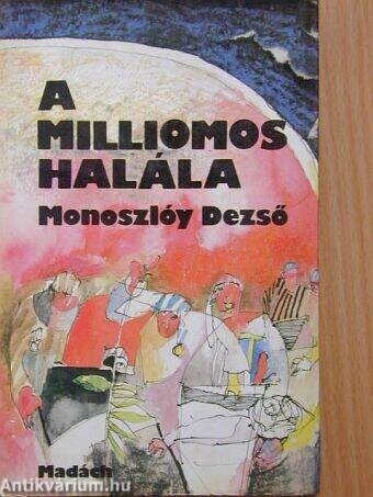 A milliomos halála