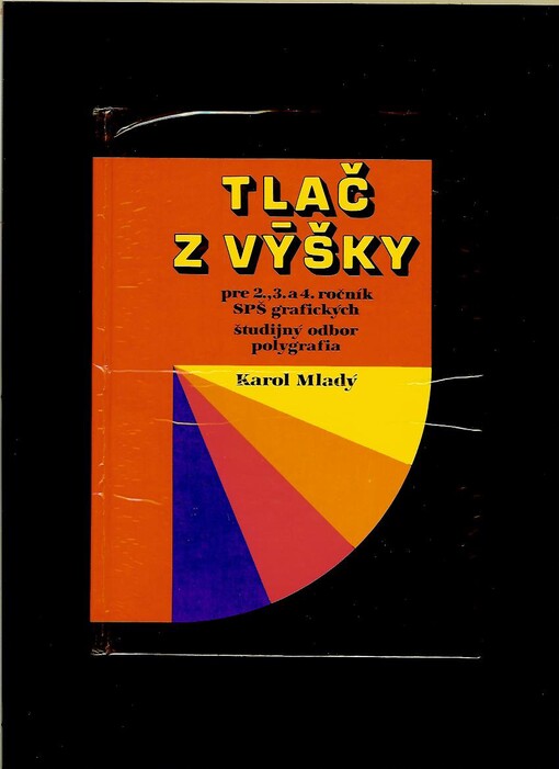 Tlač z výšky pre 2., 3. a 4. ročník SPŠ grafických študijný odbor polygrafia