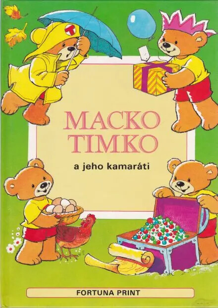 Macko Timko a jeho kamaráti