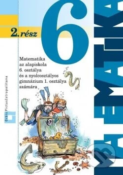 Matematika az alapiskola 6. osztálya számára.2. rész