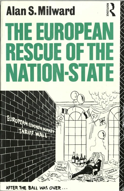 The European rescue of the nation-state