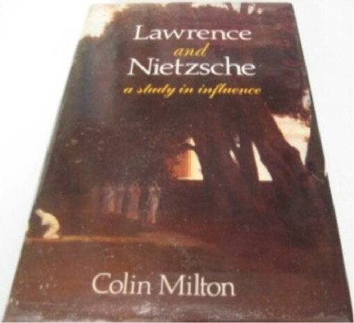 Lawrence and Nietzsche :a study in influence