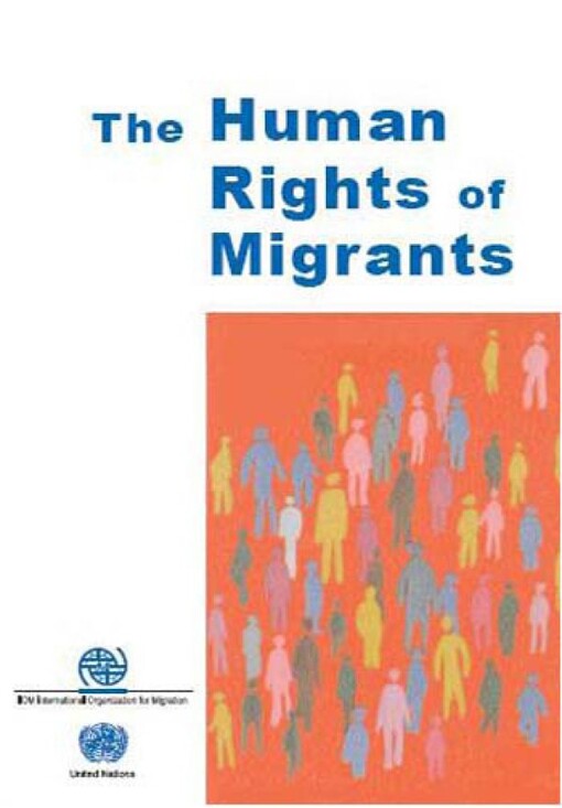 The human rights of migrants