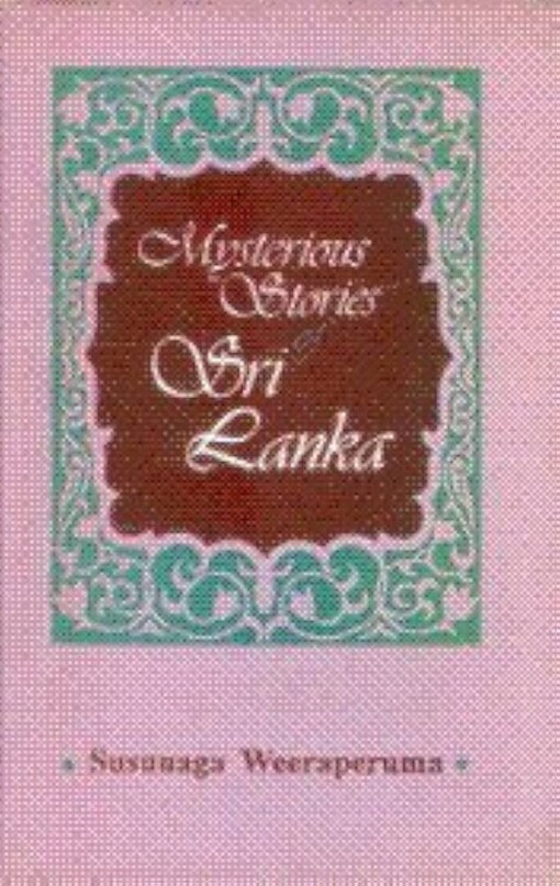 Mysterious stories of Sri Lanka