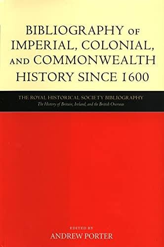 Bibliography of imperial, colonial and commonwealth history since 1600
