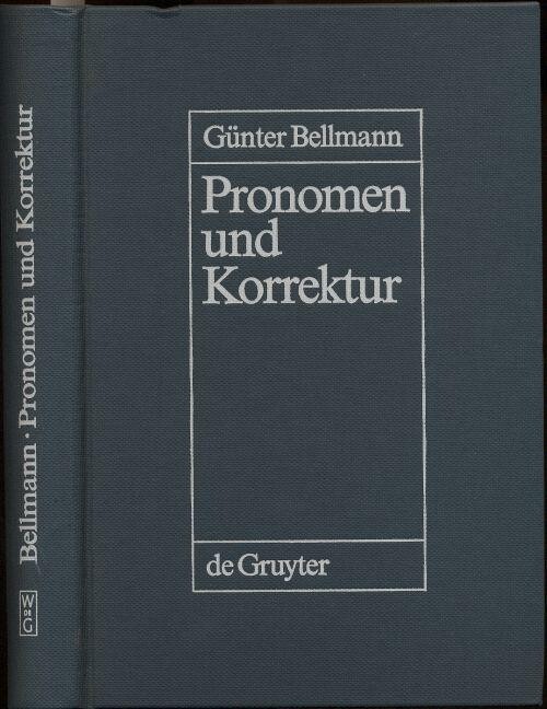 Pronomen und Korrektur :zur Pragmalinguistik der persönlichen Referenzformen
