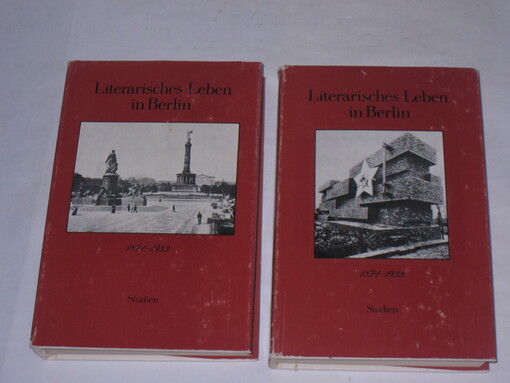 Literarisches Leben in Berlin 1871-1933
