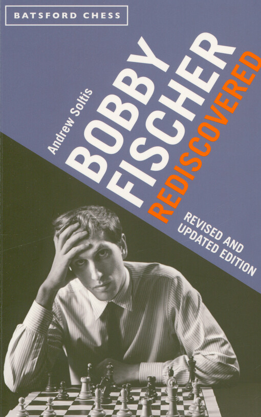 Bobby Fischer rediscovered
